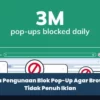 Cara Pengunaan Blok Pop-Up Agar Browser Tidak Penuh Iklan
